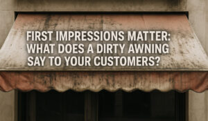 Clean awnings, more customers: the visual trick many businesses forget